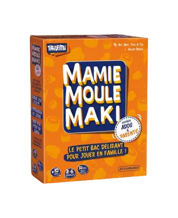 MAMIE MOULE MAKI ados et parents