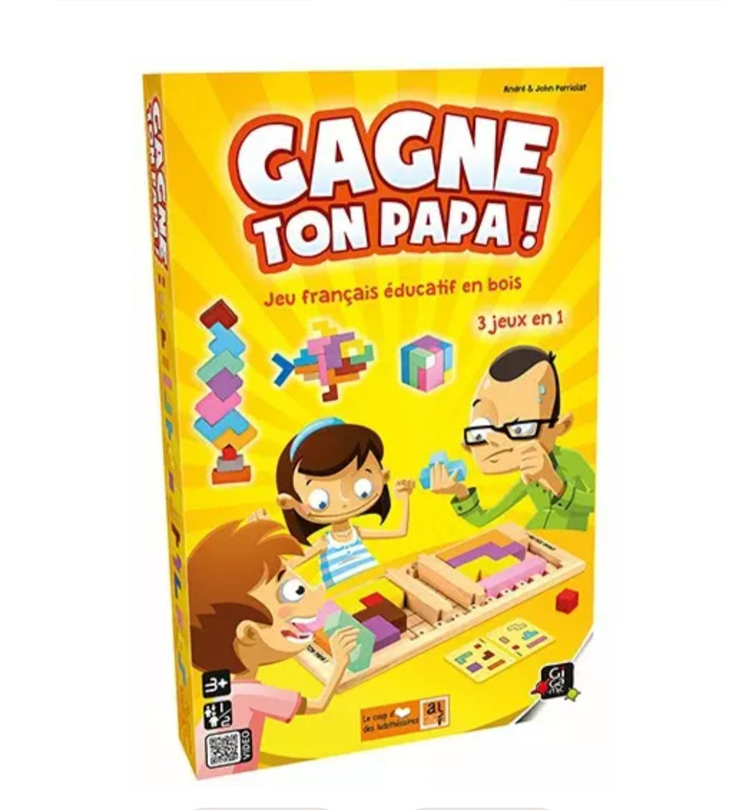 Gagne ton papa